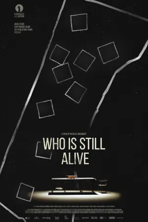 Who Is Still Alive - Poster