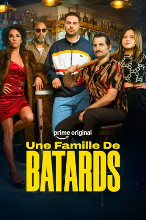 Une Famille de Bâtards - Poster