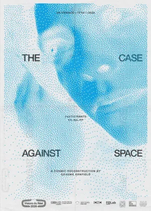 The Case Against Space - Poster