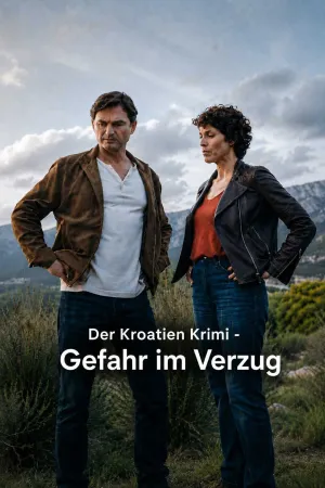 Der Kroatien-Krimi: Gefahr im Verzug - Poster