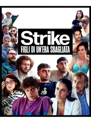 Strike - Figli di un’era sbagliata - Poster