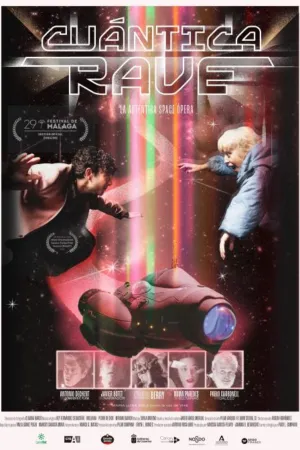 Cuántica Rave - Movie Poster