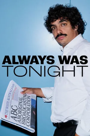 Always Was Tonight - Poster