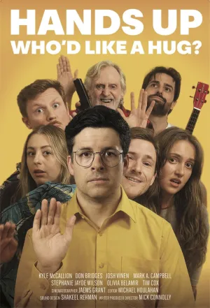 Hands Up Who'd Like a Hug? - Movie Poster