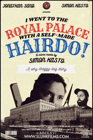I Went to The Royal Palace With a Self-Made Hairdo! - Poster