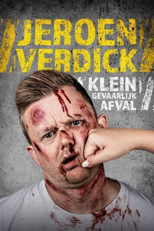 Jeroen Verdick: Klein Gevaarlijk Afval - Poster