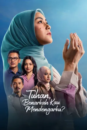 Tuhan, Benarkah Kau Mendengarku? - Poster