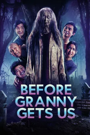 Before Granny Gets Us - Poster