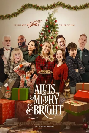 All Is Merry & Bright - Poster