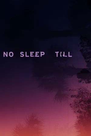 No Sleep Till - Poster