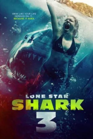 Lone Star Shark 3 - Poster