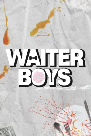 Waiter Boys - Poster