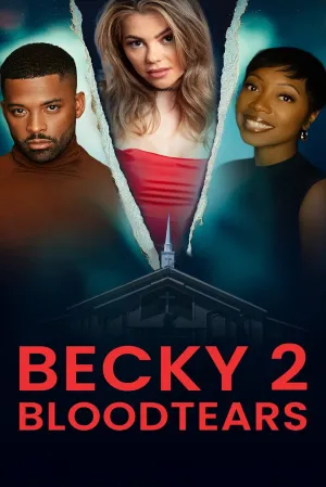 Becky 2: Bloodtears - Poster