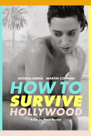 How to Survive Hollywood - Poster