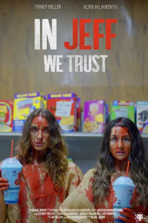 In Jeff We Trust - Poster