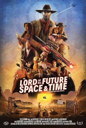 The Lord of All Future Space & Time - Poster