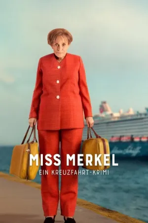 Miss Merkel - Ein Kreuzfahrt-Krimi - Poster