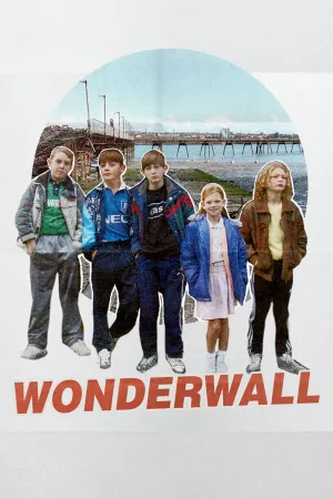اونوییِد Wonderwall - Poster