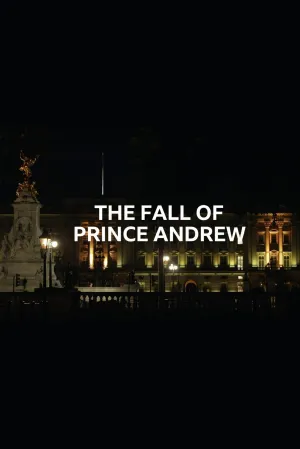 The Fall of Prince Andrew - Poster
