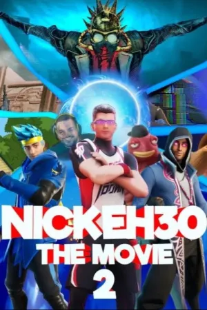 Nick Eh 30: The Movie 2 - Poster