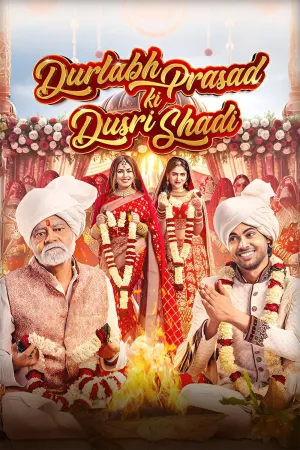 Durlabh Prasad Ki Dusri Shadi - Poster