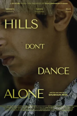 Hills Don't Dance Alone - Poster