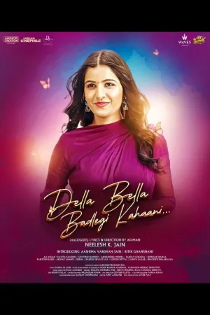 Della Bella Badlegi Kahaani - Poster