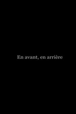 En avant, en arrière - Poster