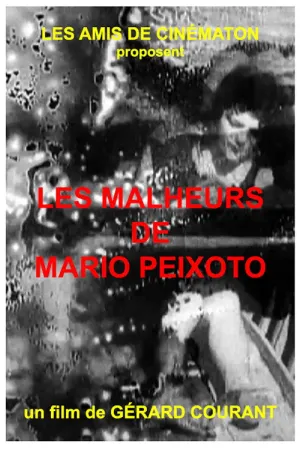 Les Malheurs de Mário Peixoto - Poster
