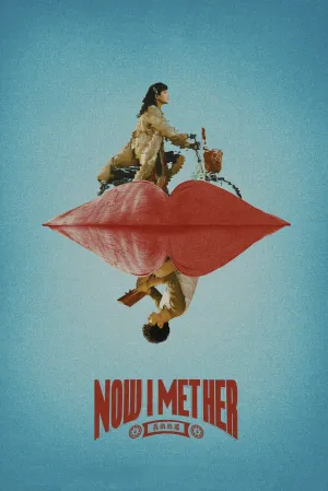 اکنون با او آشنا شدم - Poster