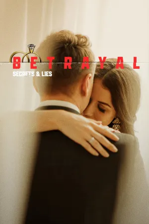 Betrayal: Secrets & Lies - Poster