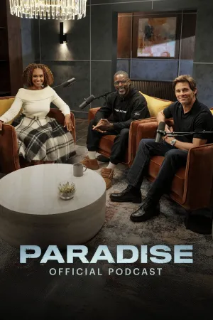 Paradise: Official Podcast - Poster