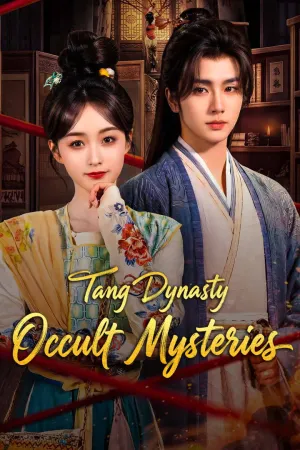 Tang Dynasty Occult Mysteries - Poster