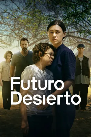 Futuro desierto - Poster