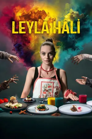 Leyla Hâli - Poster