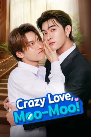 Crazy Love, Moo-Moo! - Series Poster