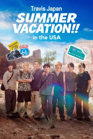 Travis Japan Summer Vacation!! in the USA - Poster