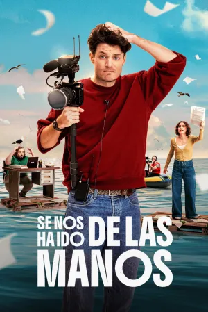 Se nos ha ido de las manos - Series Poster
