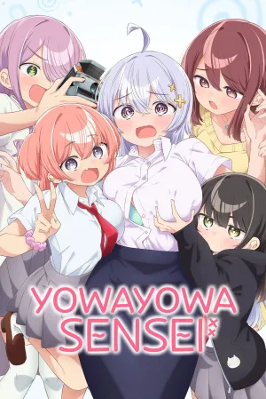 Yowayowa Sensei - Series Poster