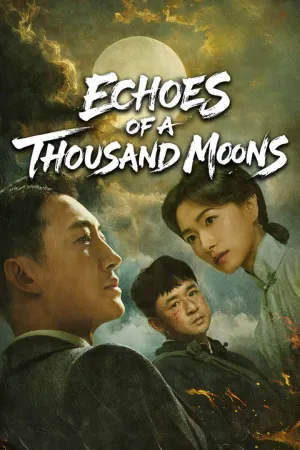 Echoes of a Thousand Moons - Poster