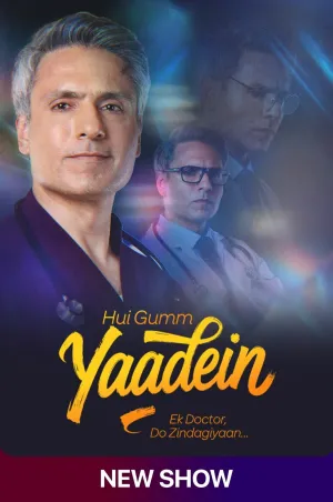 Hui Gumm Yaadein - Ek Doctor Do Zindagiyaan - Poster