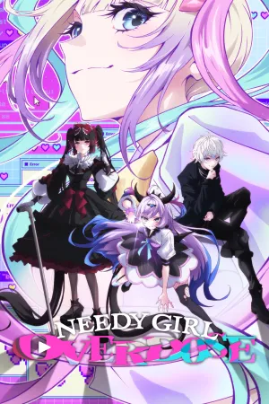 NEEDY GIRL OVERDOSE - Poster