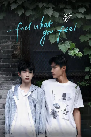 Feel What You Feel - Poster