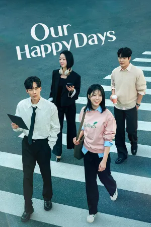 Our Happy Days - Poster
