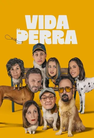 Vida perra - Series Poster