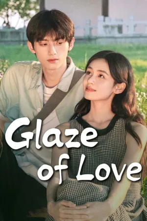 Glaze of Love - Poster