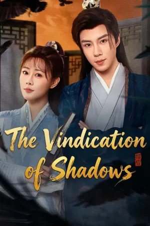The Vindication of Shadows - Poster