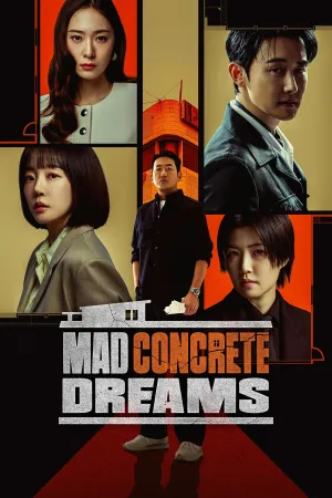 Mad Concrete Dreams - Poster