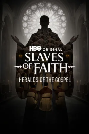 Slaves of Faith: Heralds of the Gospel - Poster