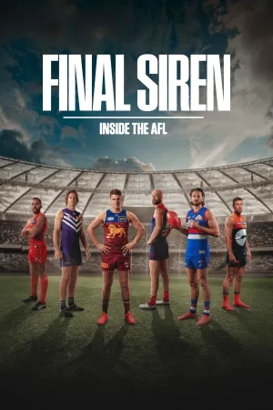 Final Siren: Inside the AFL - Poster